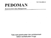 Tata Cara Pembuatan dan Pelaksanaan Beton Berkekuatan / Bermutu Tinggi