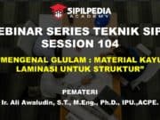 MENGENAL GLULAM : MATERIAL KAYU LAMINASI UNTUK STRUKTUR
