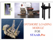 OFFSHORE LOADING MODULE FOR STAAD.Pro