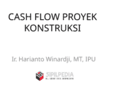 CASH FLOW PROYEK KONSTRUKSI