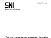 SNI 03-1745-2002 Tata Cara Perencanaan dan Pemasangan Sistem Pipa Tegak dan Slang untuk Pencegahan Bahaya Kebakaran pada Bangunan Rumah dan Gedung