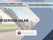 PRESERVASI JALAN