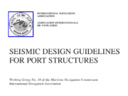 SEISMIC DESIGN GUIDELINES FOR PORT STRUCTURES