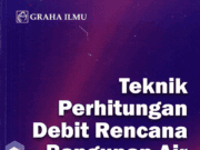 Teknik Perhitungan Debit Rencana Bangunan Air