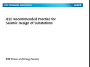 IEEE STD 693 2018 – IEEE RECOMMENDED PRACTICE FOR SEISMIC DESIGN OF SUBSTATIONS