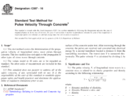C597−16 Standard Test Method for Pulse Velocity Through Concrete