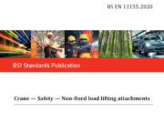 BS EN 13155:2020 Crane – Safety – Non-fixed load lifting attachments