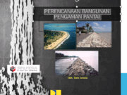 PERENCANAAN BANGUNAN PENGAMAN PANTAI