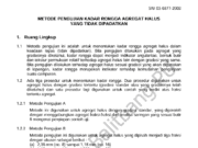 SNI 03-6877-2002 METODE PENGUJIAN KADAR RONGGA AGREGAT HALUS YANG TIDAK DIPADATKAN