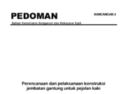 Perencanaan dan Pelaksanaan Konstruksi Jembatan Gantung untuk Pejalan Kaki