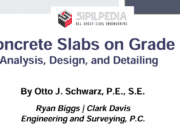 Concrete Slabs on Grade – Analysis, Design, and Detailing