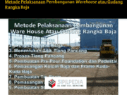Metode Pelaksanaan Pembangunan Warehouse atau Gudang Rangka Baja