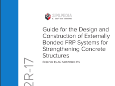 ACI 440.2R-17 Guide for the Design and Construction of Externally Bonded FRP Systems for Strengthening Concrete Structures