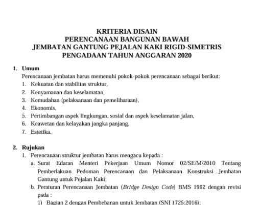 KRITERIA DISAIN PERENCANAAN BANGUNAN BAWAH JEMBATAN GANTUNG PEJALAN KAKI RIGID-SIMETRIS