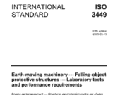 ISO 3449-2005 Earth-Moving Machinery – Falling-Object Protective Structures – Laboratory Tests and Performance Requirements