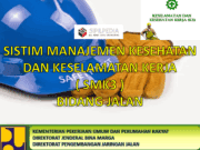 SISTIM MANAJEMEN KESEHATAN DAN KESELAMATAN KERJA (SMK3) BIDANG JALAN