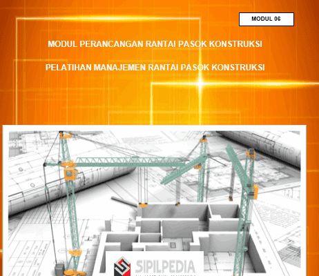 MODUL PERANCANGAN RANTAI PASOK KONSTRUKSI