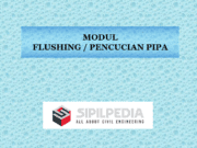 MODUL FLUSHING / PENCUCIAN PIPA