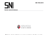 SNI 7834:2012 Metode Uji dan Kriteria Penerimaan Sistem Struktur Rangka Pemikul Momen Beton Bertulang Pracetak untuk Bangunan Gedung
