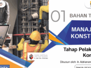 Modul Tahap Pelaksanaan Konstruksi – Manajemen Konstruksi
