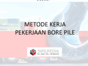 METODE KERJA PEKERJAAN BORE PILE