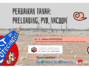Perbaikan Tanah – Preloading, PVD, Vacuum