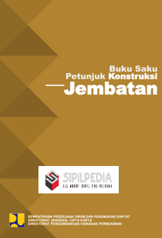 BUKU SAKU PETUNJUK KONSTRUKSI JEMBATAN 2022