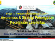 Modul Pengantar Keselamatan Jalan-1: Awareness & Strategi Penanganan Kecelakaan Lalu-lintas