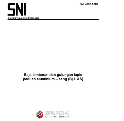 SNI 4096:2007 Baja Lembaran dan Gulungan Lapis Paduan aluminium – Seng (Bj.L AS)