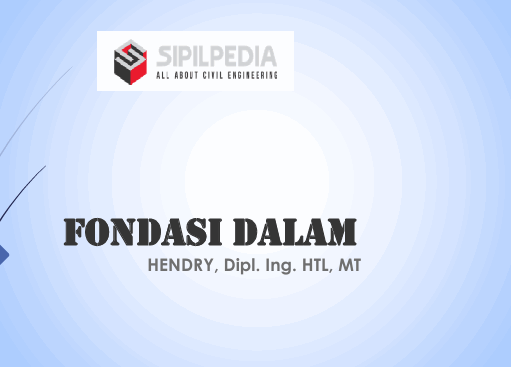 Daya Dukung Lateral – Fondasi Dalam