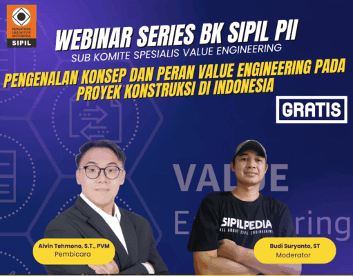 PENGENALAN KONSEP DAN PERAN VALUE ENGINEERING PADA PROYEK KONSTRUKSI DI INDONESIA