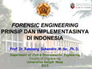 FORENSIC ENGINEERING PRINSIP DAN IMPLEMENTASINYA DI INDONESIA