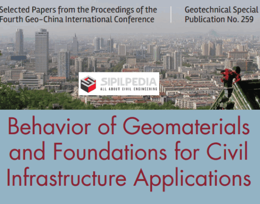Behavior of Geomaterials and Foundations for Civil Infrastructure Applications