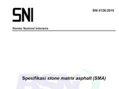 SNI 8129-2015 Spesifikasi Stone Matrix Asphalt SMA