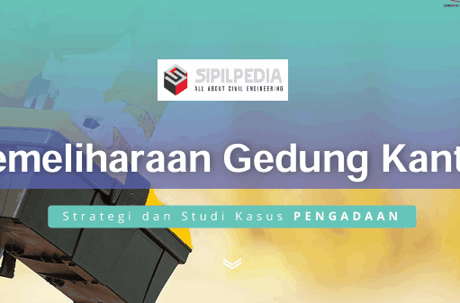 Materi Pemeliharaan Gedung Kantor