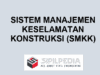 Modul Sistem Manajemen Keselamatan Konstruksi – SMKK