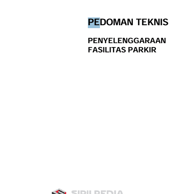 Pedoman Teknis Penyelenggaraan Fasilitas Parkir