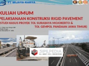 PELAKSANAAN KONSTRUKSI RIGID PAVEMENT