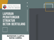 PERHITUNGAN STRUKTUR BANGUNAN RUMAH 2 LANTAI