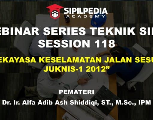 REKAYASA KESELAMATAN JALAN SESUAI JUKNIS-1 2012