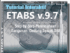 Tutorial ETABS – Perencanaan Bangunan Gedung sesuai SNI