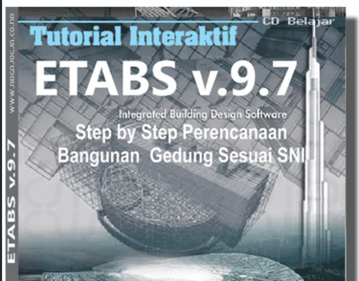 Tutorial ETABS – Perencanaan Bangunan Gedung sesuai SNI