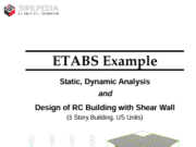 ETABS Example – Static, Dynamic Analysis and Design of RC Building with Shear Wall