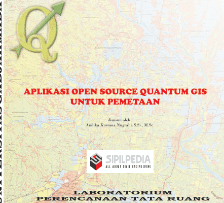 APLIKASI OPEN SOURCE QUANTUM GIS UNTUK PEMETAAN