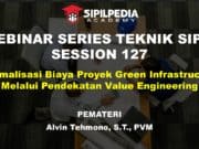 Optimalisasi Biaya Proyek Green Infrastructure Melalui Pendekatan Value Engineering