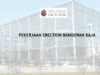 PEKERJAAN ERECTION BANGUNAN BAJA