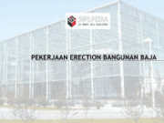 PEKERJAAN ERECTION BANGUNAN BAJA