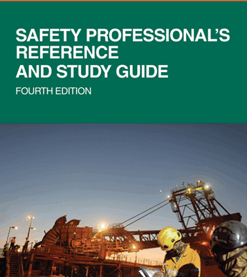 Safety Professional Reference and Study Guide – 4th_Edition