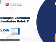 Perancangan Jembatan – Jembatan Balok T