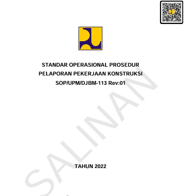 STANDAR OPERASIONAL PROSEDUR PELAPORAN PEKERJAAN KONSTRUKSI